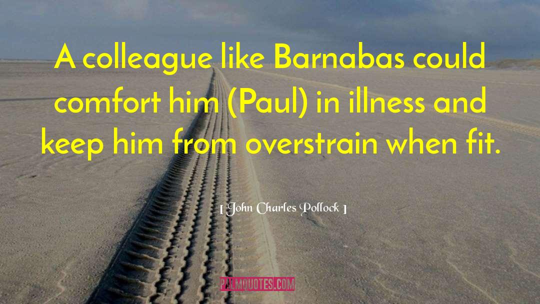 Barnabas quotes by John Charles Pollock