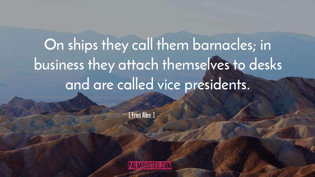 Barnacles quotes by Fred Allen