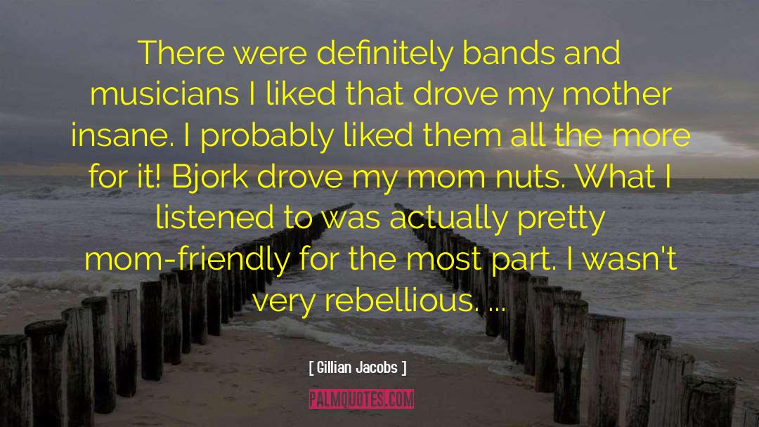 Barnbaum Musician quotes by Gillian Jacobs