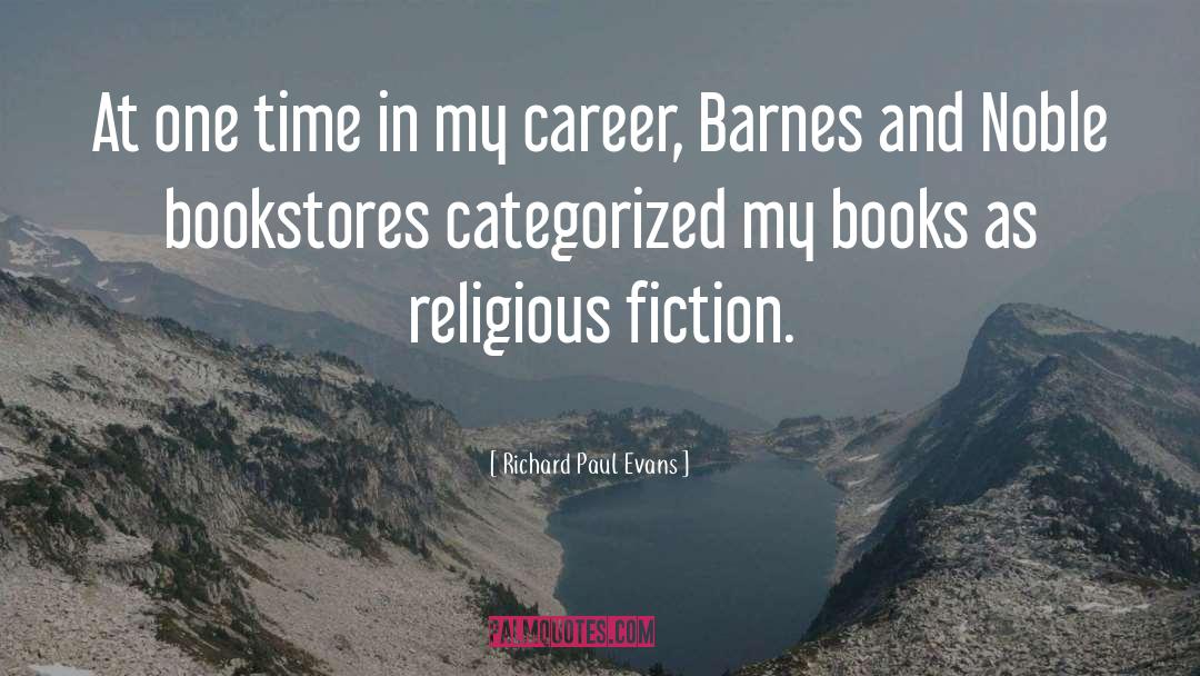 Barnes And Noble quotes by Richard Paul Evans