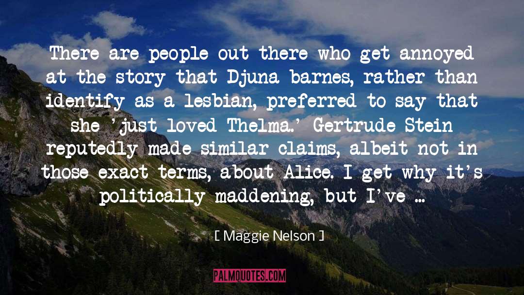 Barnes quotes by Maggie Nelson