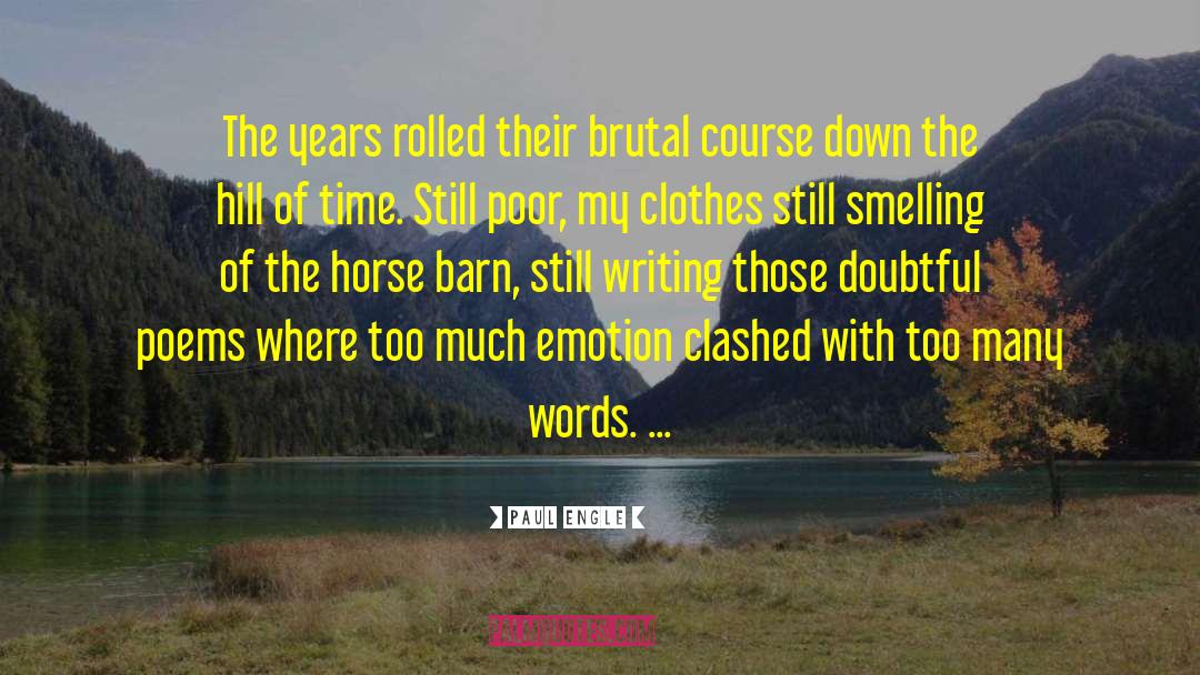 Barns quotes by Paul Engle