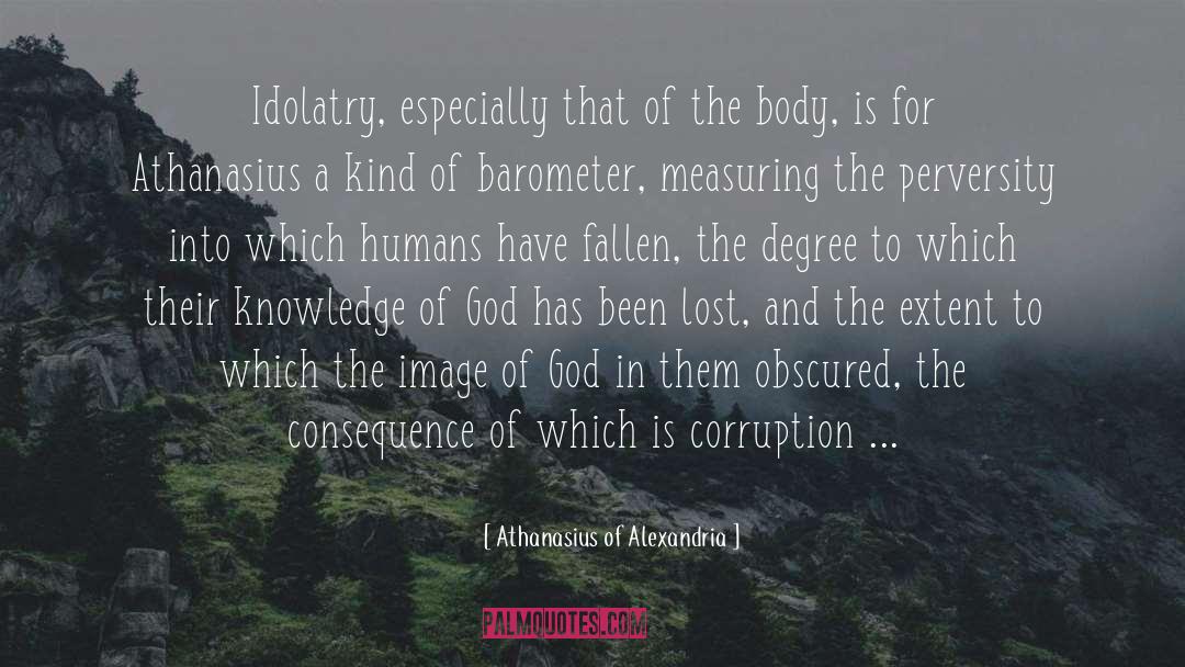 Barometer quotes by Athanasius Of Alexandria