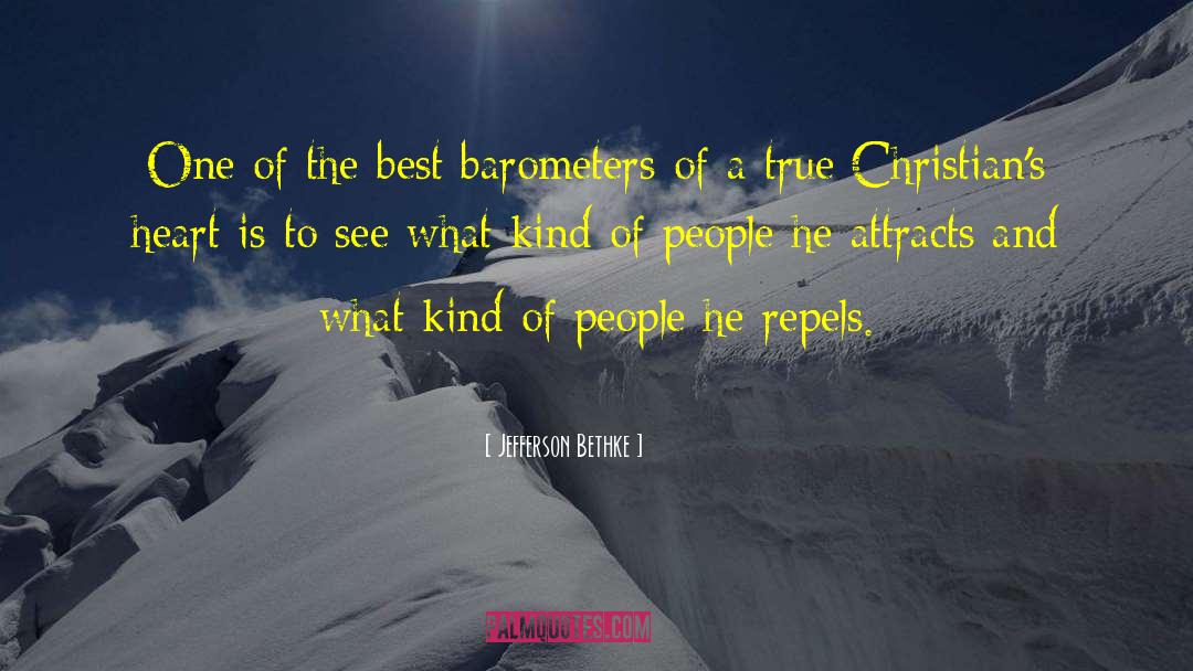 Barometers quotes by Jefferson Bethke