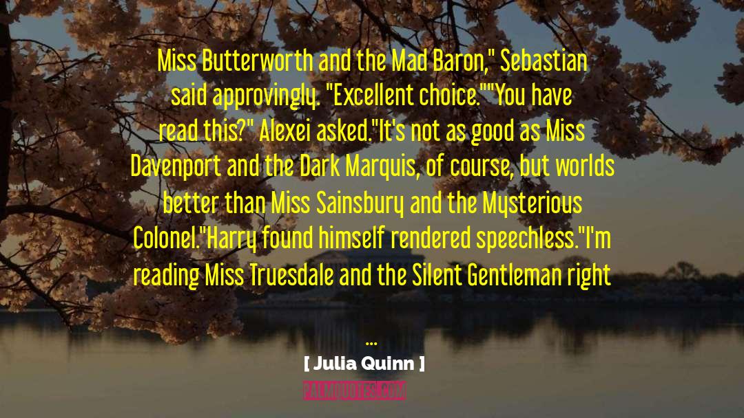 Baron Munchausen quotes by Julia Quinn