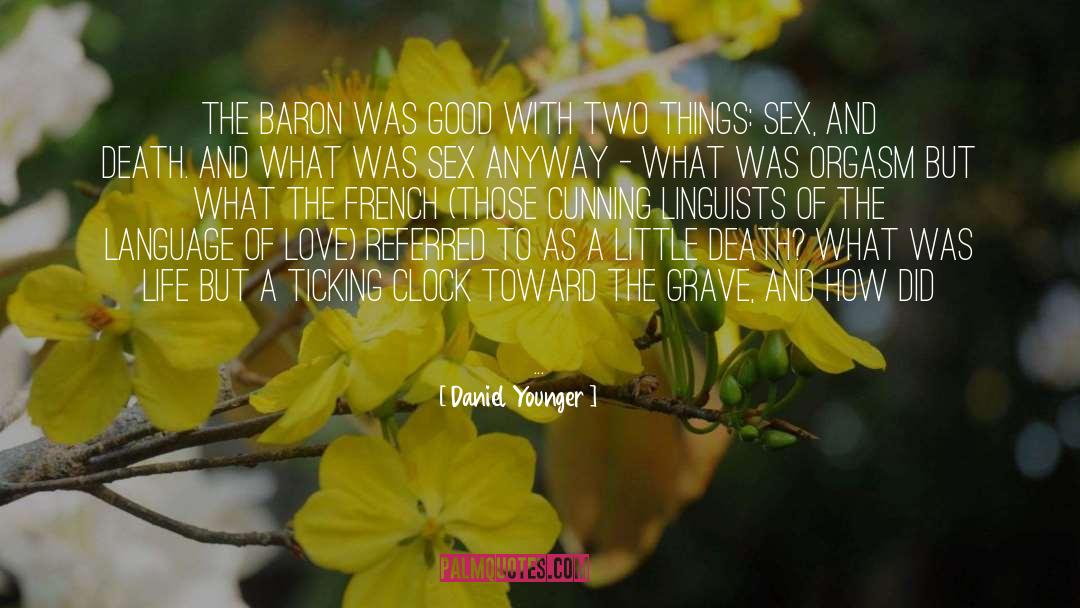 Baron Of Tieve quotes by Daniel Younger