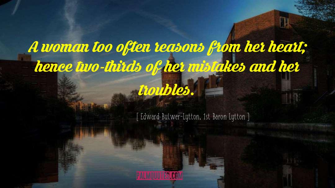 Baron Of Tieve quotes by Edward Bulwer-Lytton, 1st Baron Lytton