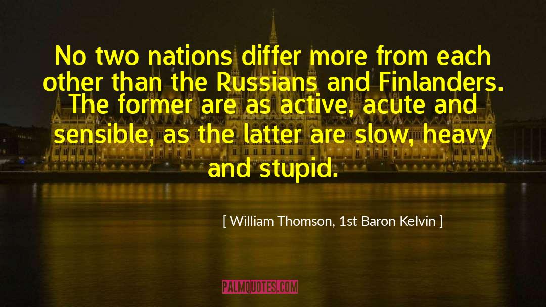 Baron Vladimir quotes by William Thomson, 1st Baron Kelvin