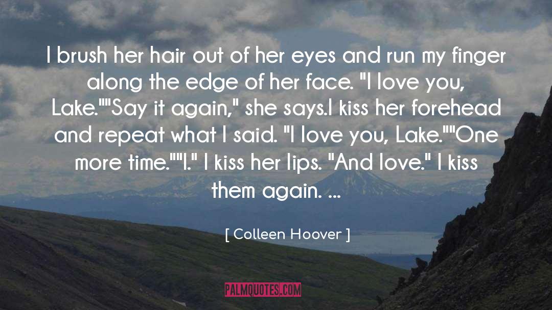 Baronti Lake quotes by Colleen Hoover