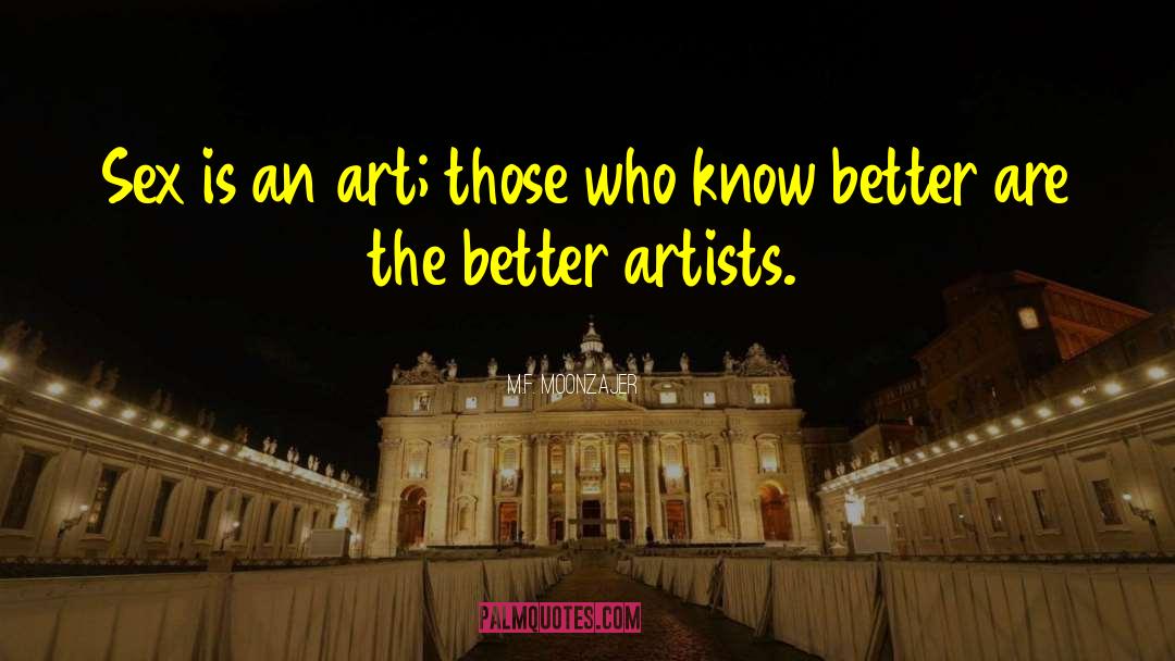 Baroque Art quotes by M.F. Moonzajer
