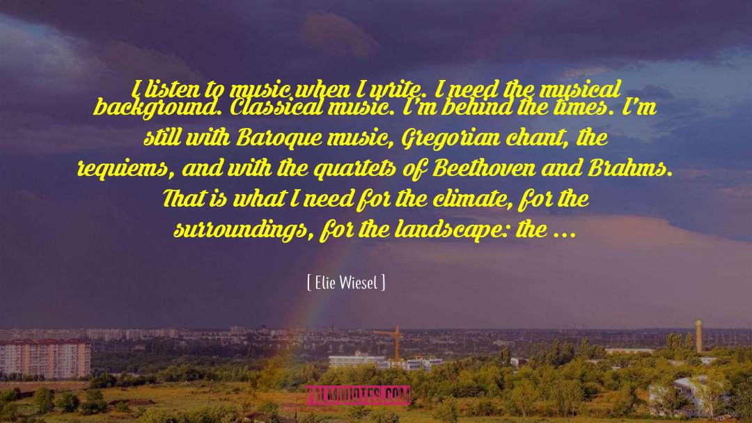 Baroque Music quotes by Elie Wiesel