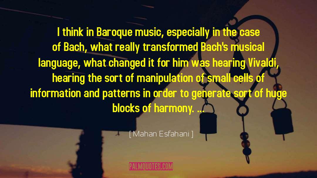 Baroque Music quotes by Mahan Esfahani