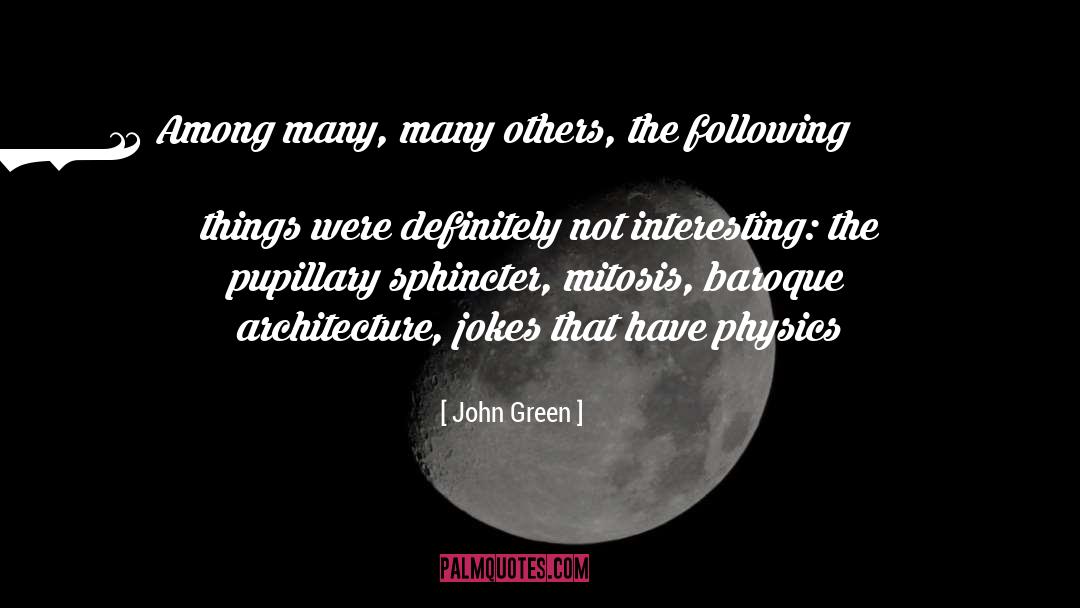 Baroque quotes by John Green