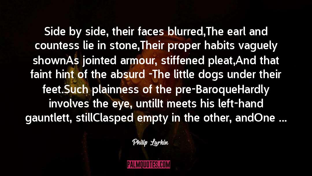 Baroque quotes by Philip Larkin
