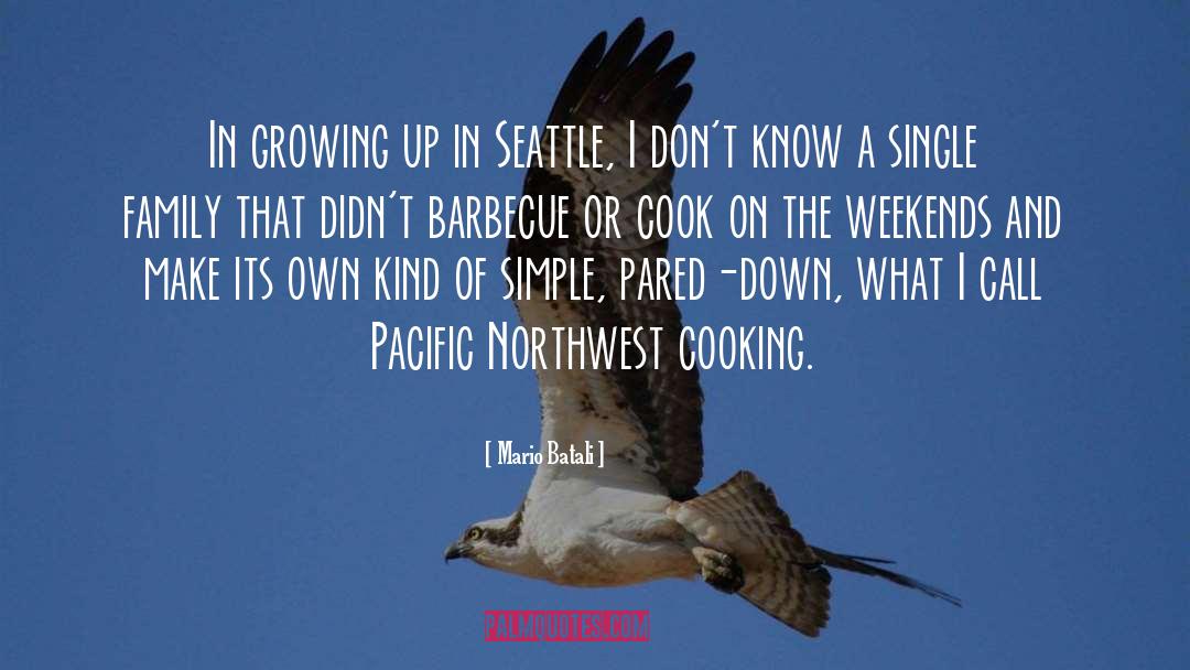 Barouh Family Seattle quotes by Mario Batali