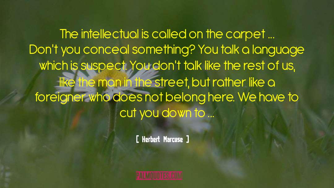 Barrales Carpet quotes by Herbert Marcuse