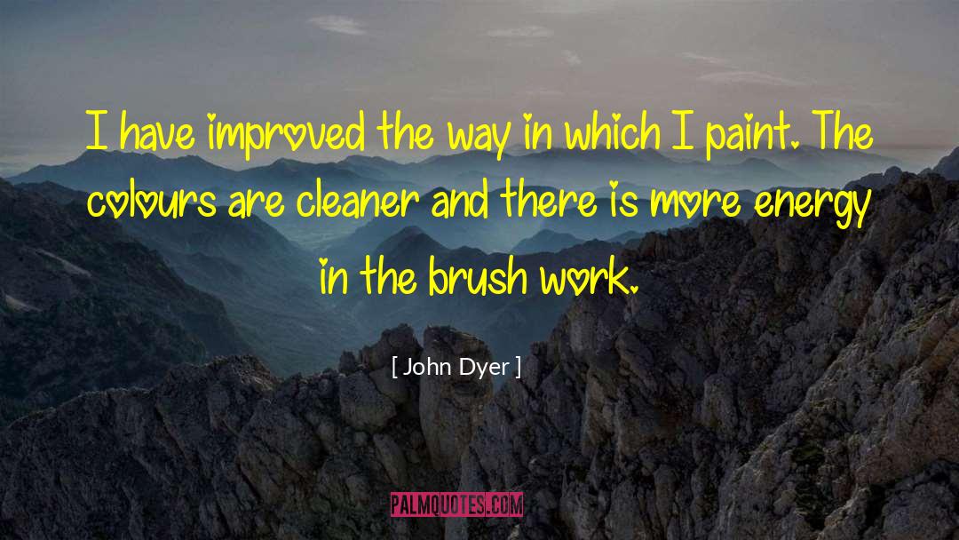 Barrantes Cleaners quotes by John Dyer