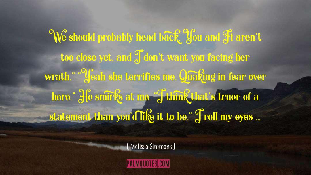 Barrel Roll quotes by Melissa Simmons