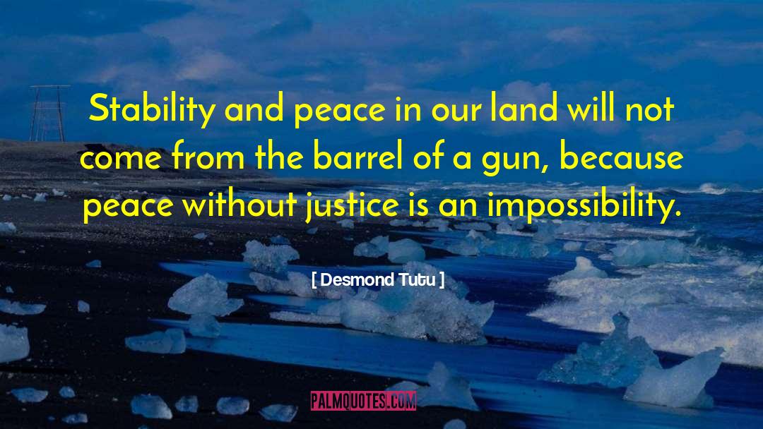 Barrels quotes by Desmond Tutu