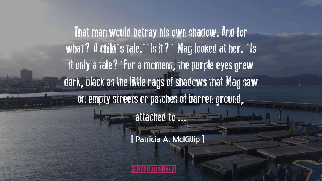 Barren Ground quotes by Patricia A. McKillip