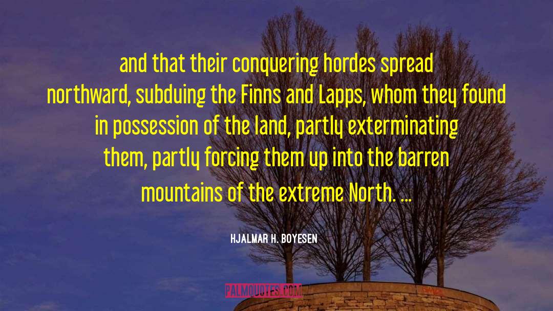 Barren quotes by Hjalmar H. Boyesen
