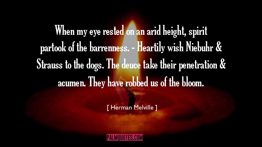 Barrenness quotes by Herman Melville