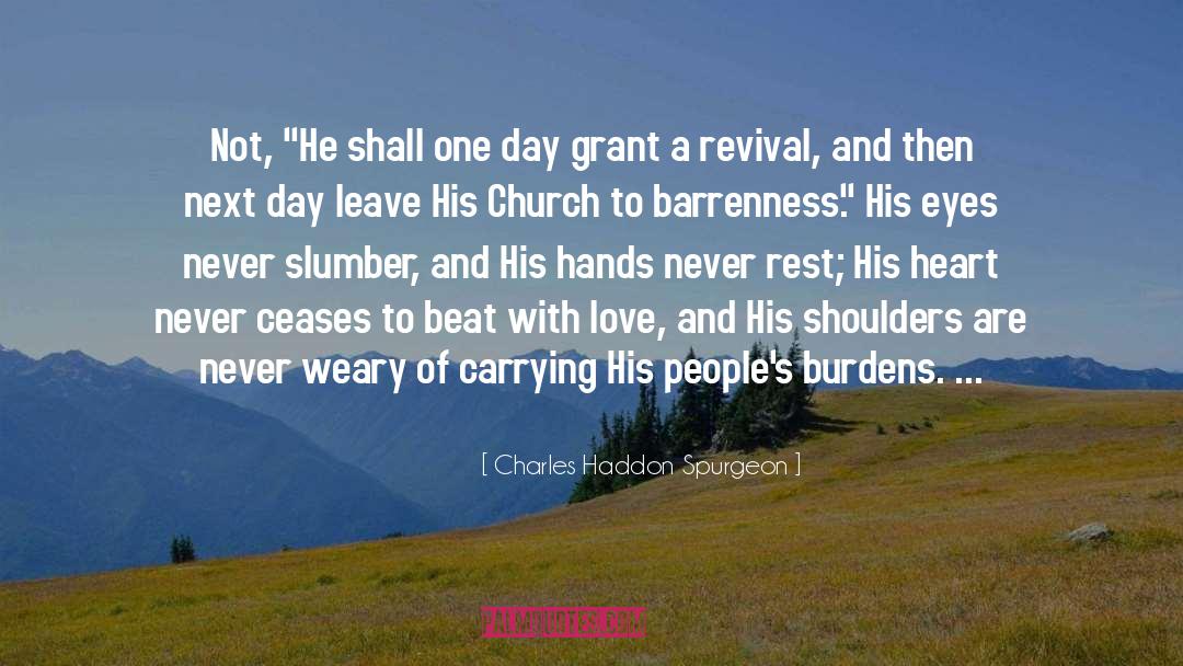 Barrenness quotes by Charles Haddon Spurgeon