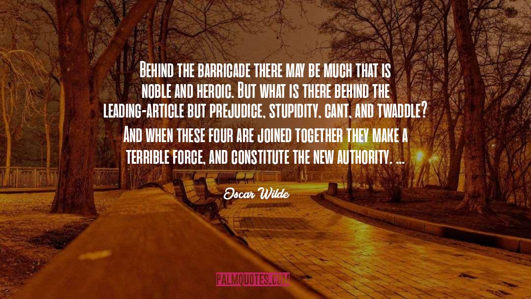 Barricade quotes by Oscar Wilde