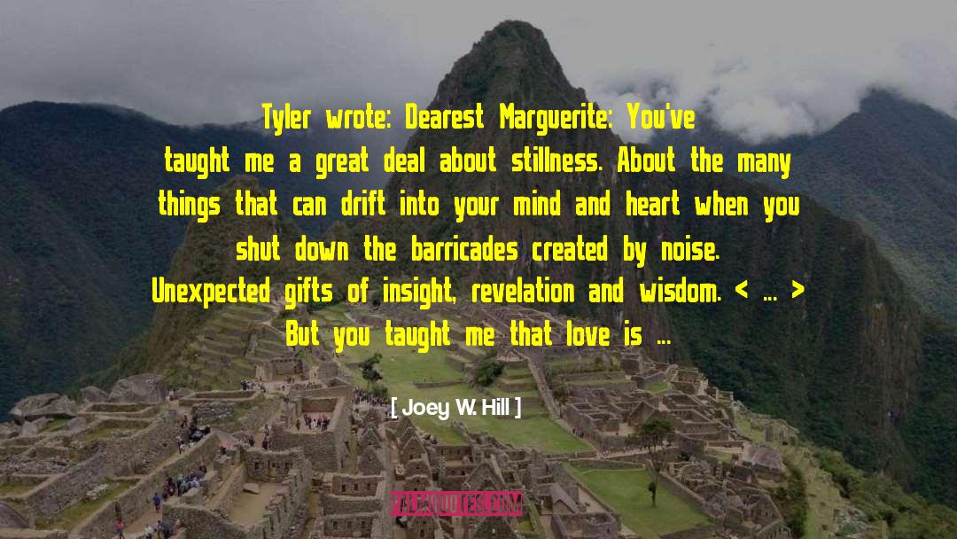 Barricades quotes by Joey W. Hill