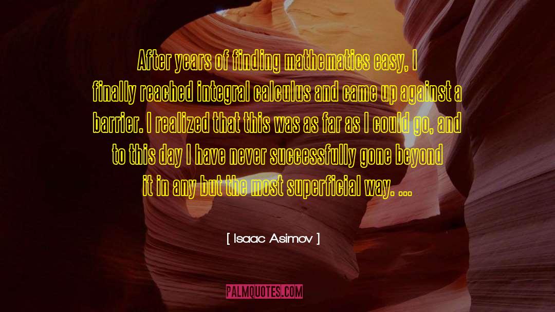 Barrier Du Maine quotes by Isaac Asimov