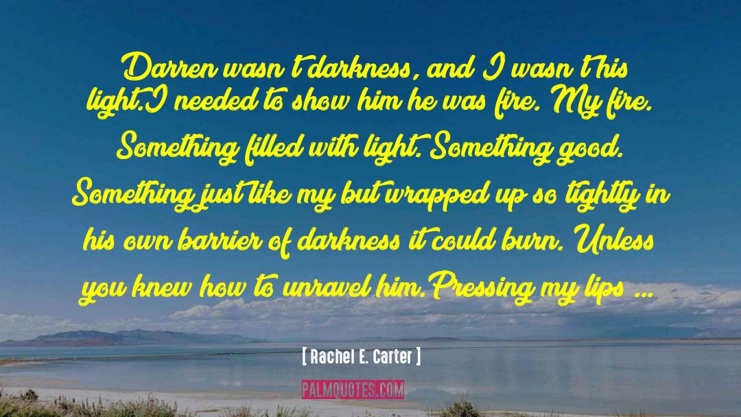 Barrier One Admixture quotes by Rachel E. Carter