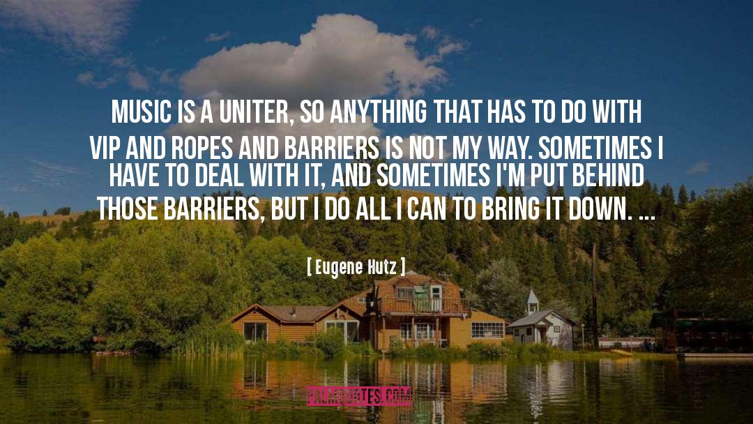 Barriers quotes by Eugene Hutz