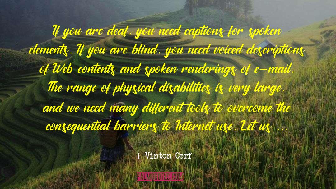 Barriers quotes by Vinton Cerf