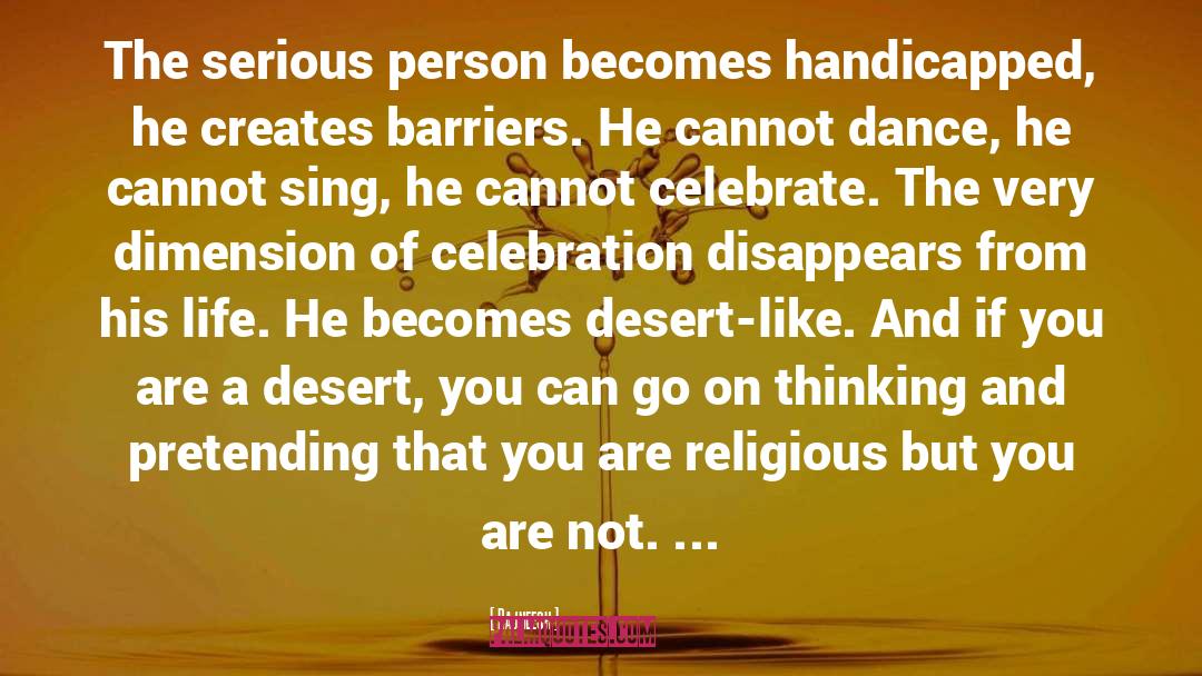 Barriers quotes by Rajneesh
