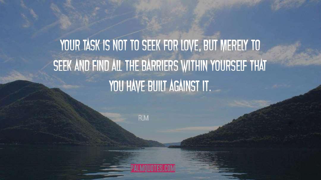 Barriers quotes by Rumi