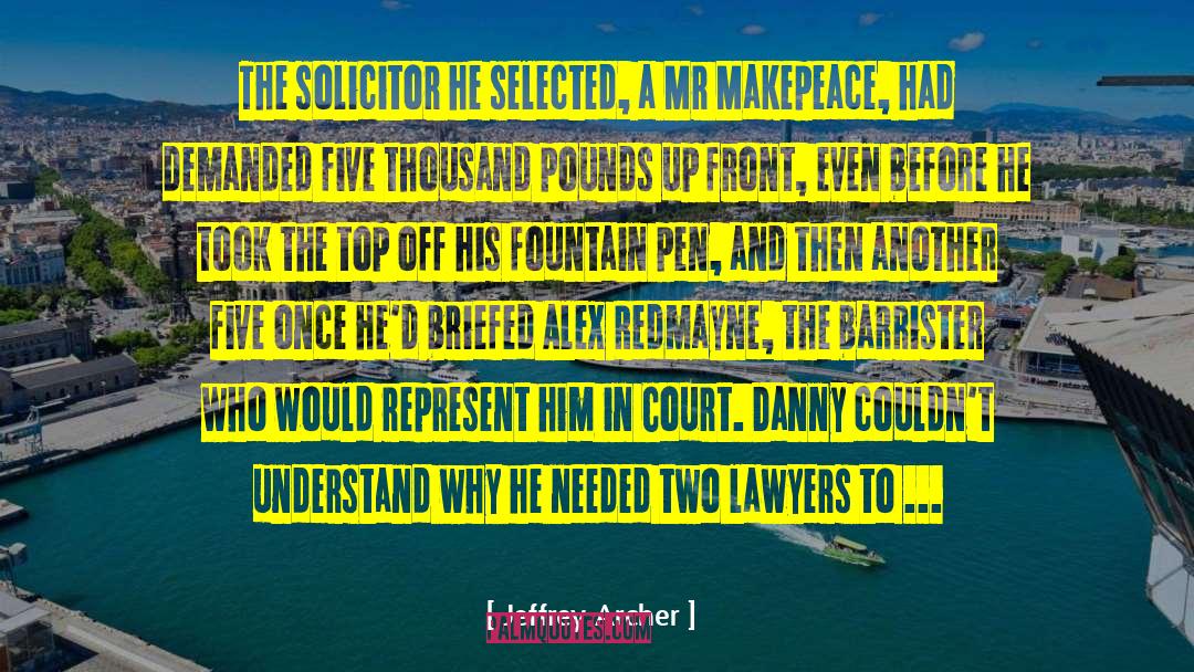 Barrister quotes by Jeffrey Archer