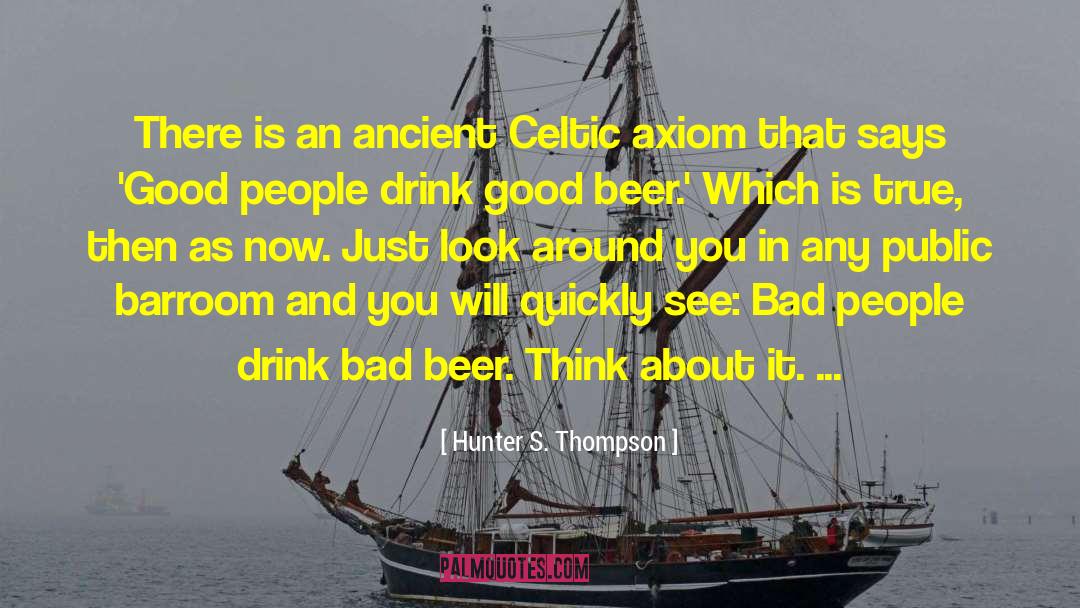 Barroom quotes by Hunter S. Thompson