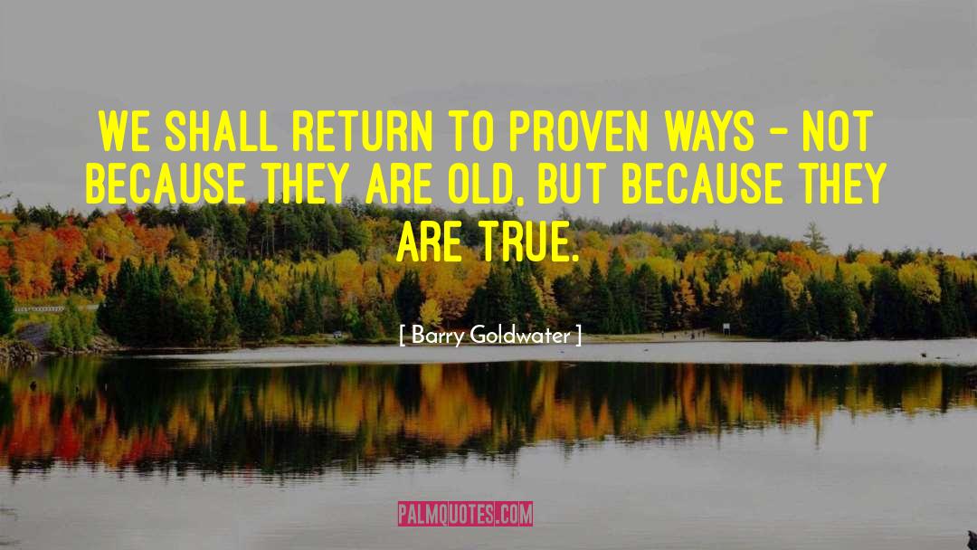 Barry Goldwater quotes by Barry Goldwater