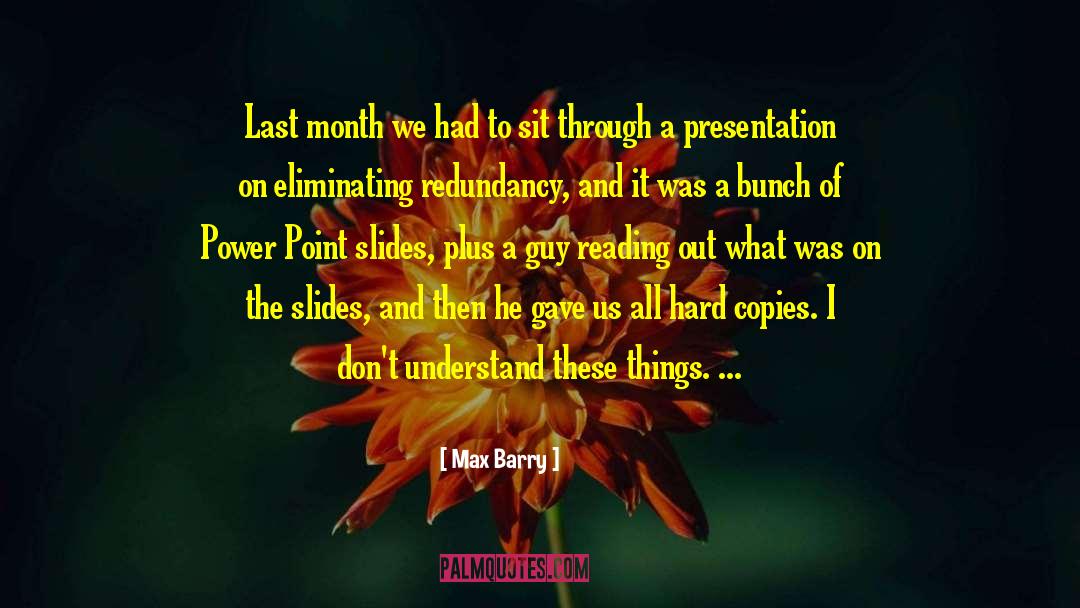 Barry Hughart quotes by Max Barry