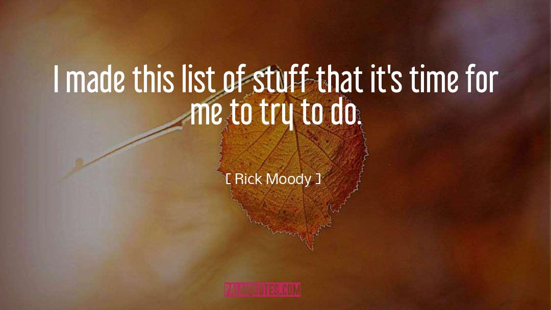 Barsamian Moody quotes by Rick Moody