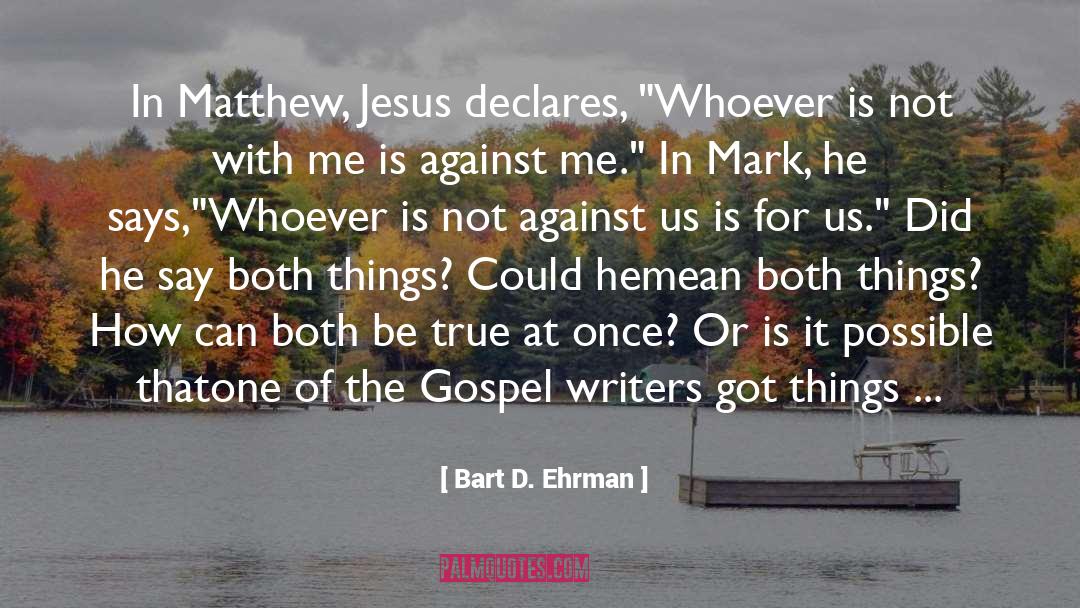 Bart quotes by Bart D. Ehrman