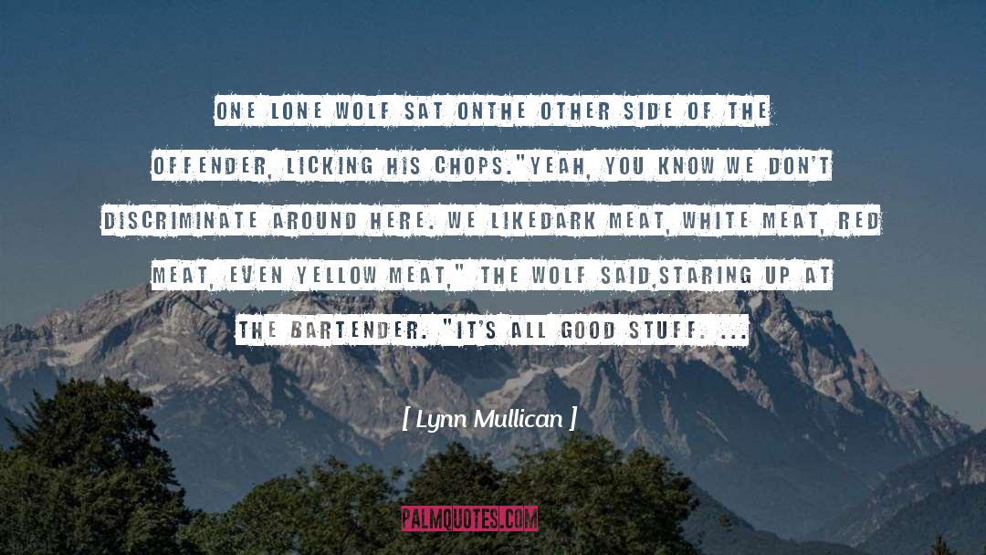 Bartender quotes by Lynn Mullican