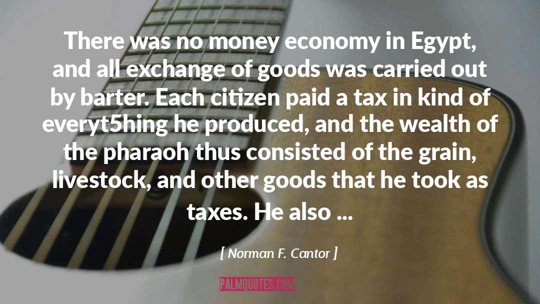 Barter quotes by Norman F. Cantor