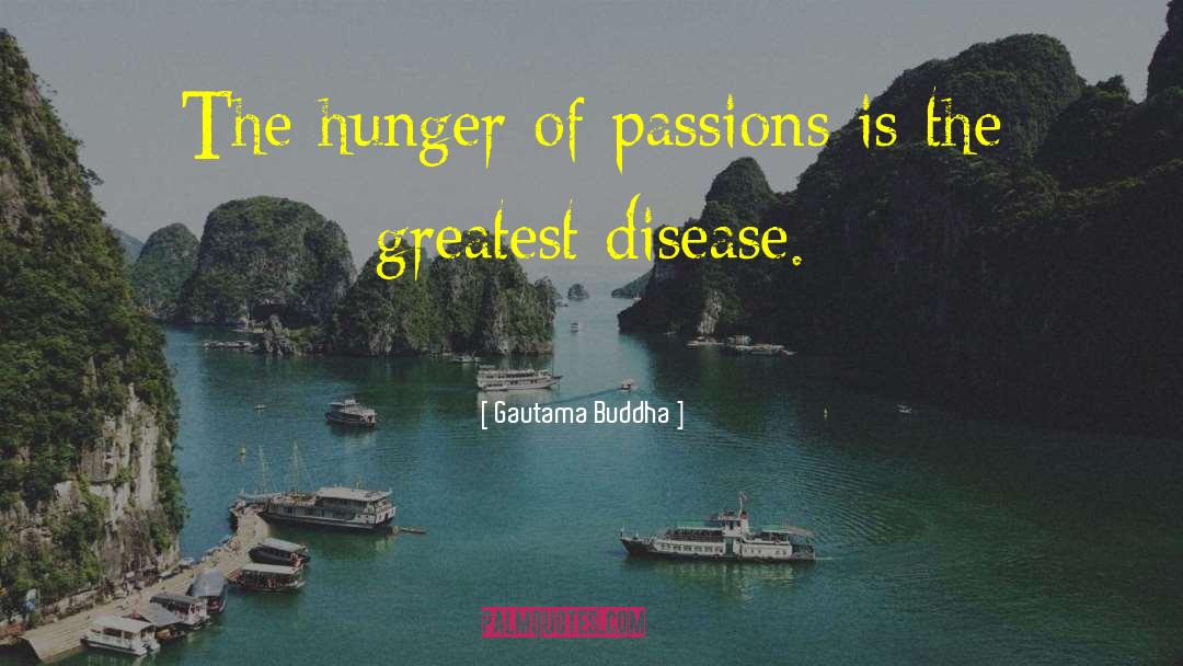 Barters Disease quotes by Gautama Buddha