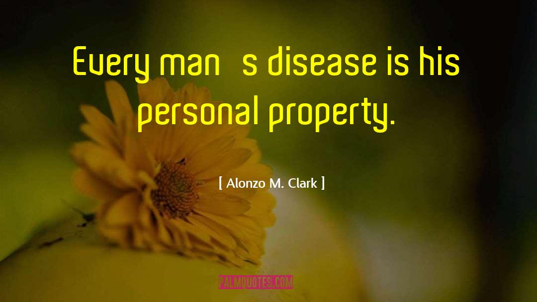 Barters Disease quotes by Alonzo M. Clark