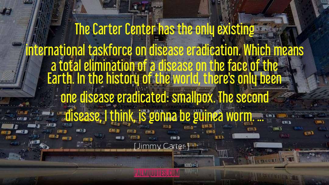 Barters Disease quotes by Jimmy Carter