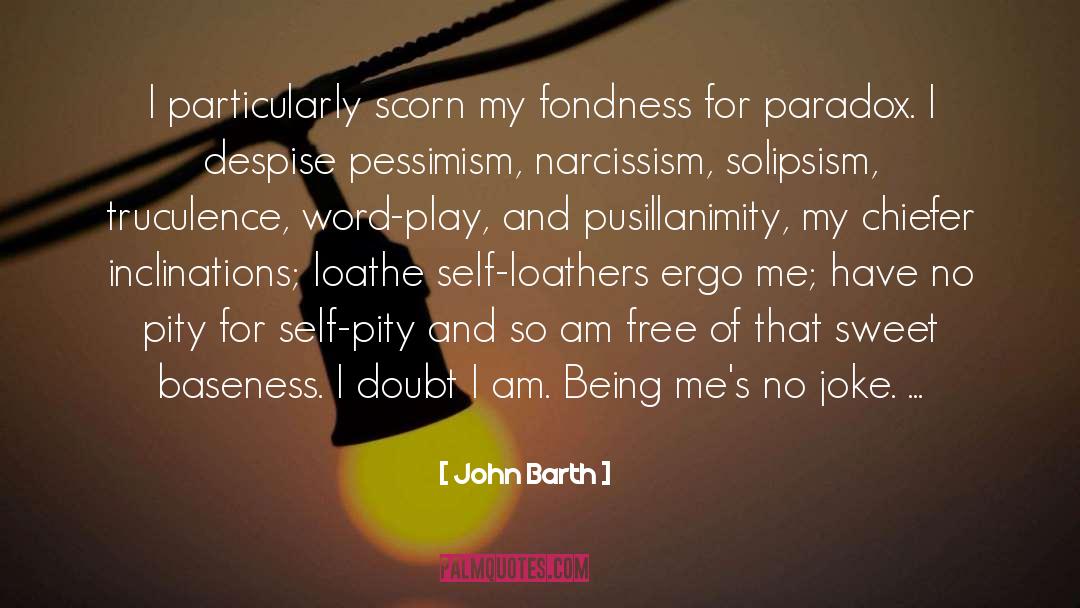 Barth quotes by John Barth