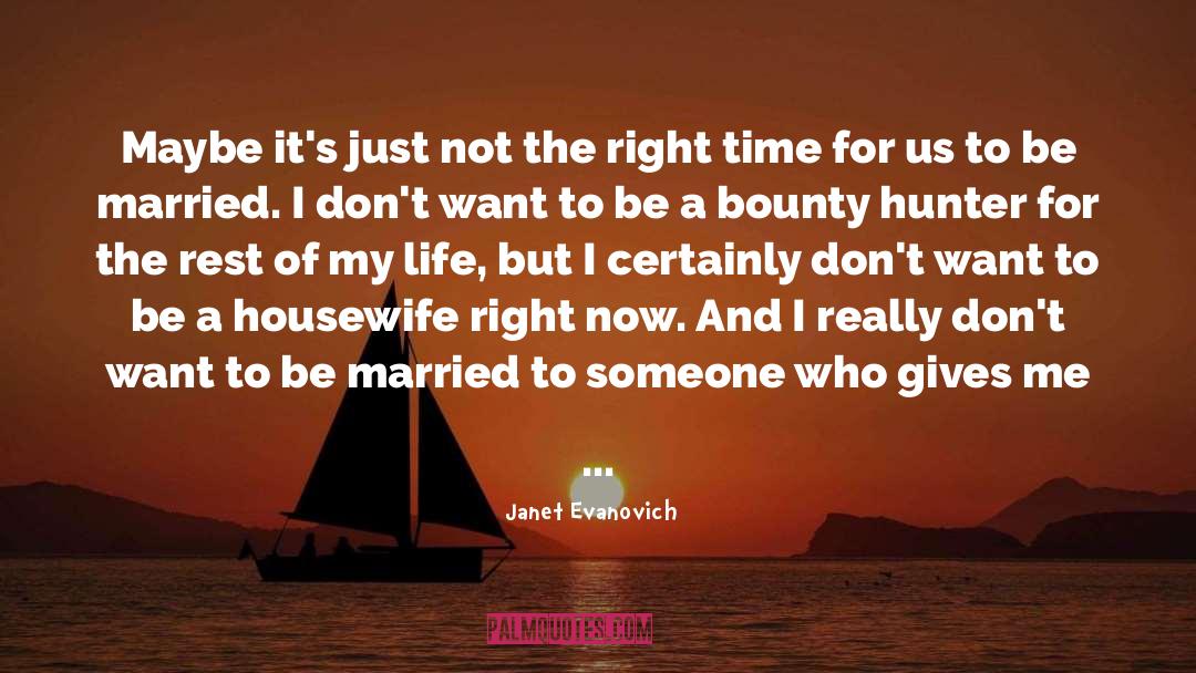 Bartkus Home quotes by Janet Evanovich