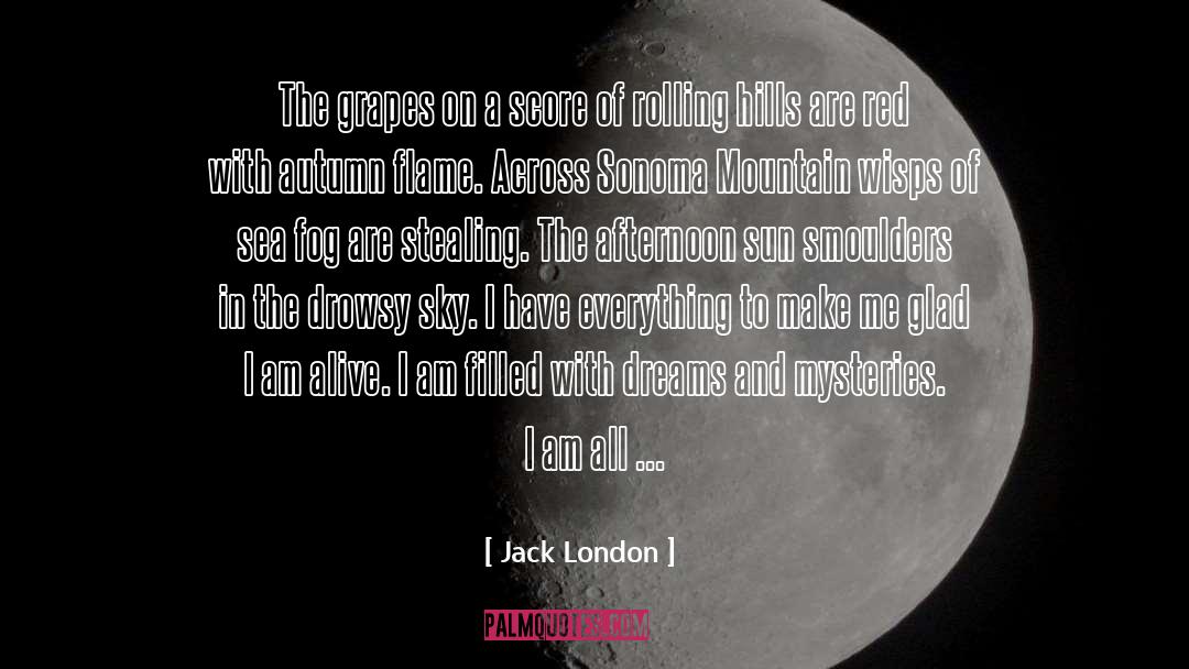 Bartlow Hills quotes by Jack London