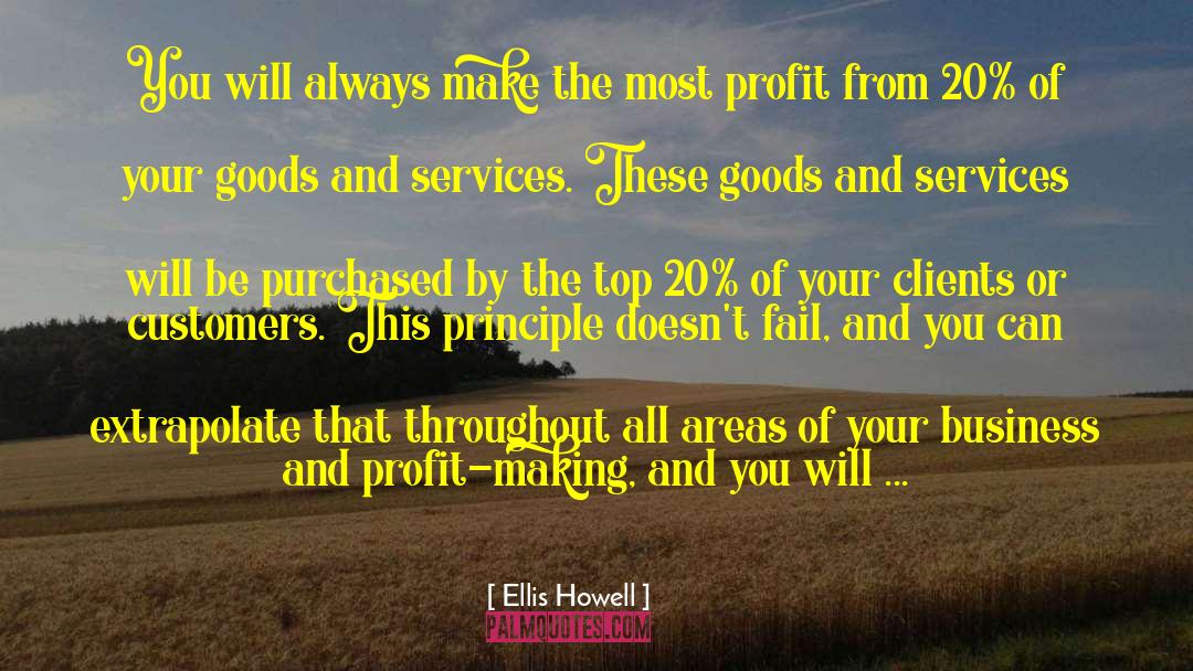 Bartnick Services quotes by Ellis Howell